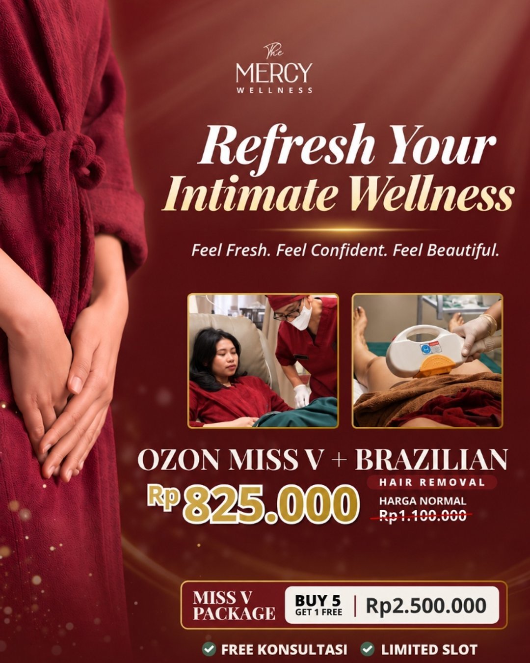 Promo bundling Ozon Miss V dan Brazilian Hair Removal Rp 825.000 di The Mercy Clinic
